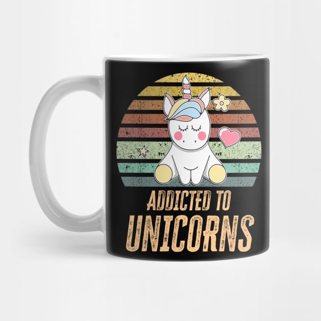 ✪ Addicted to Unicorns ✪ Super Cool Unicorn gift for kids and All Rainbow Retro Lovers by Naumovski